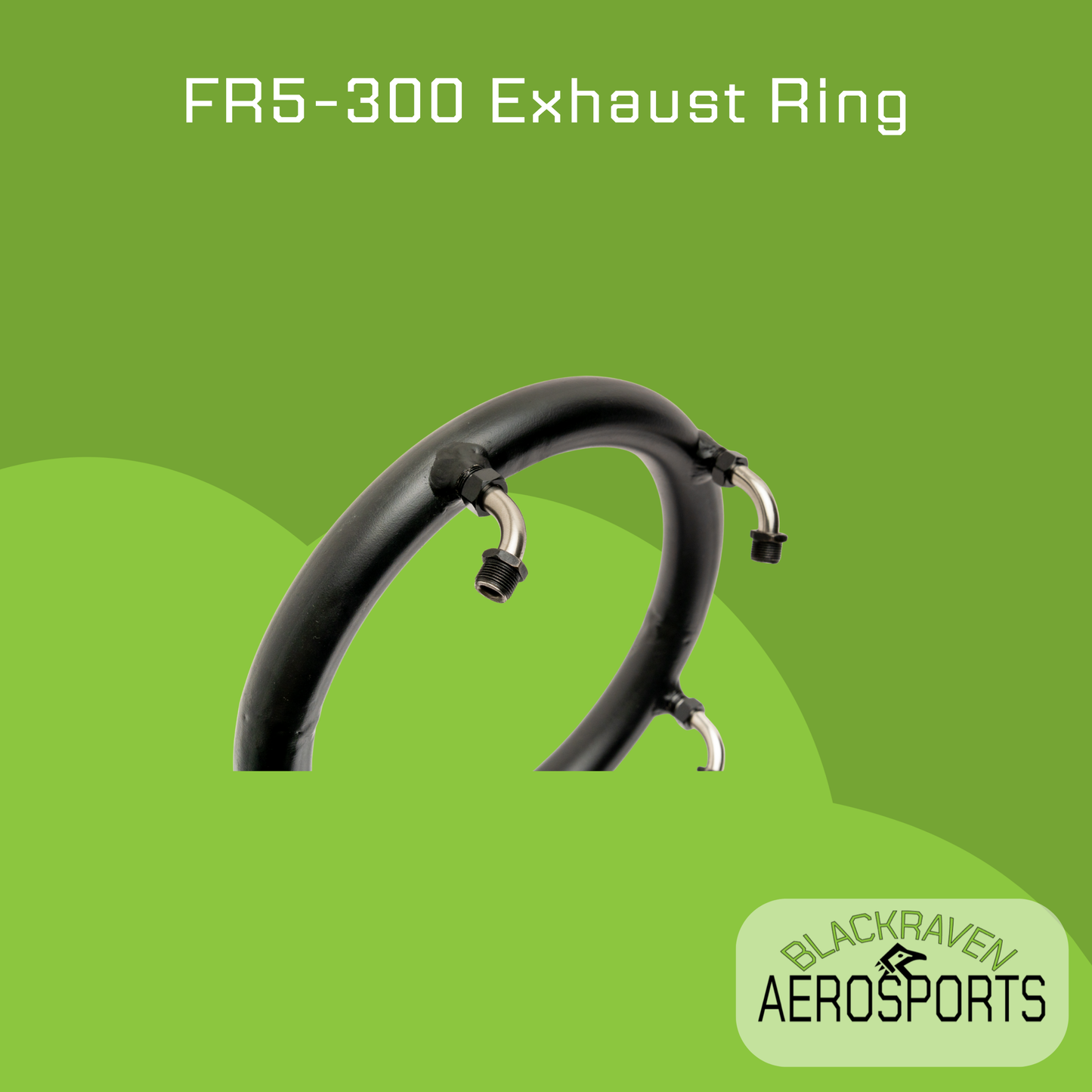FR5-300 Exhaust Ring